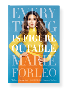 Everything is Figureoutable book Marie Forleo